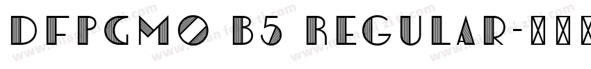 DFPGMo B5 Regular字体转换